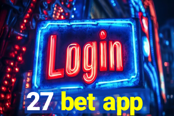 27 bet app